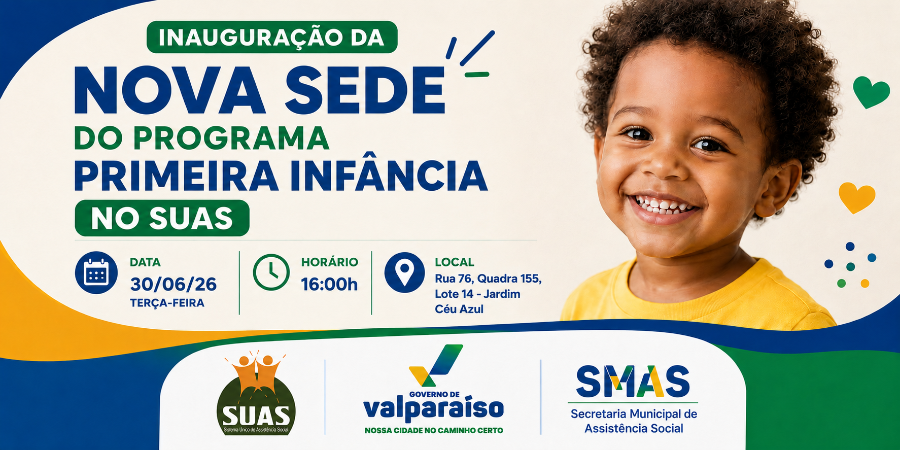 Secretaria de Assistência Social inaugura nova sede do Programa Primeira Infância no SUAS no Jardim Céu Azul