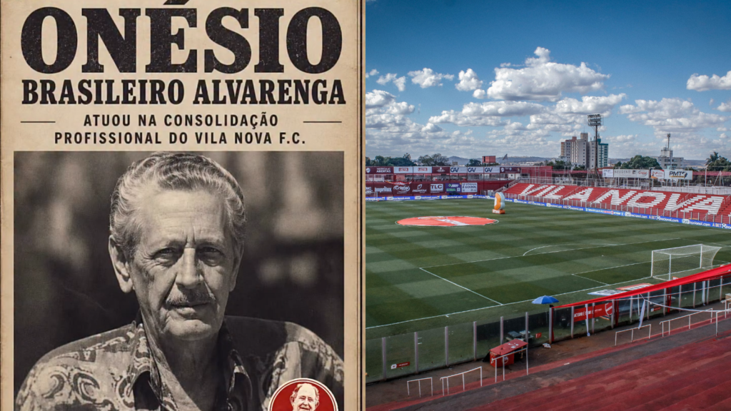 Onésio Brasileiro Alvarenga e a história do Vila Nova Futebol Clube