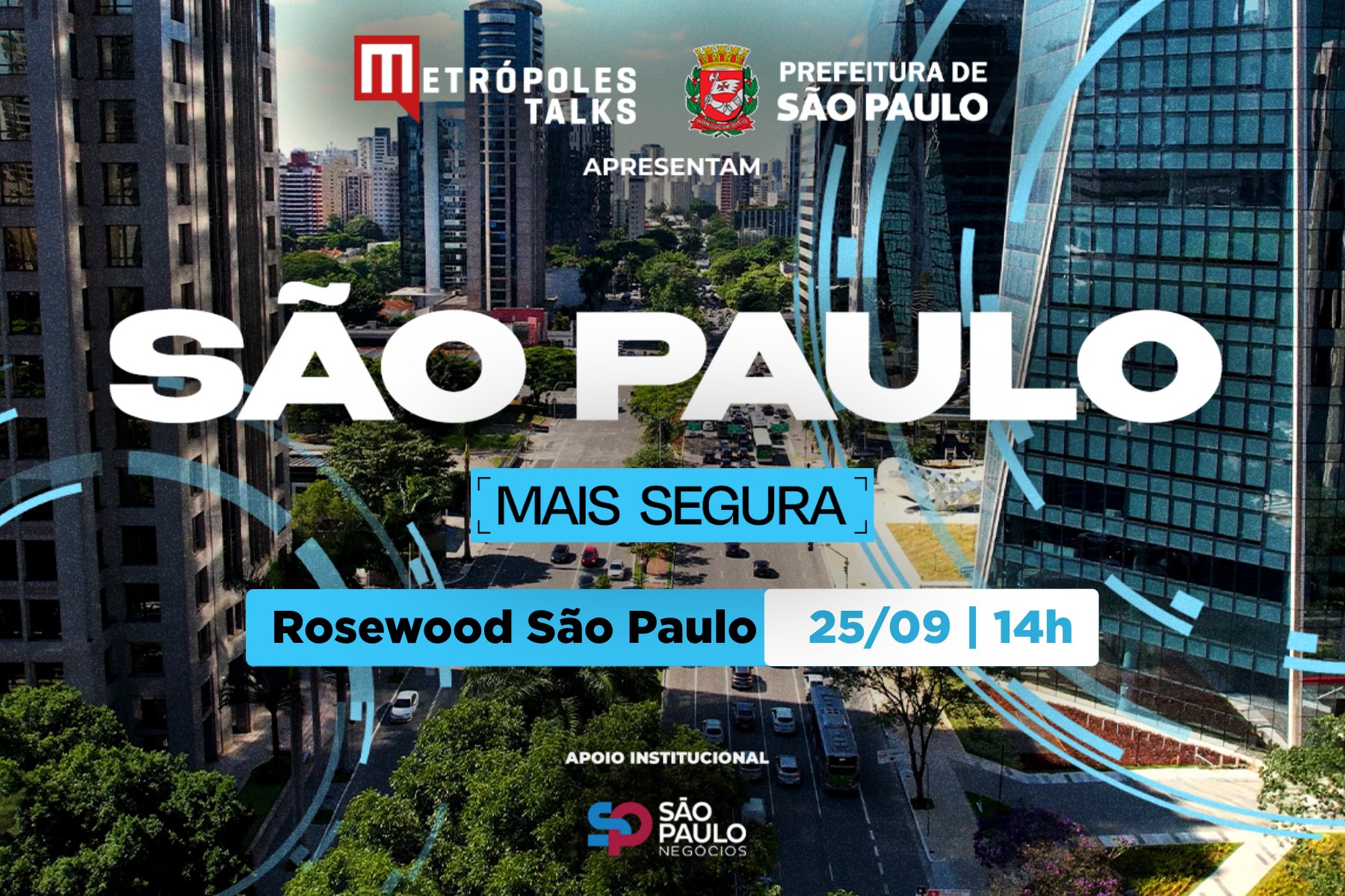 Metrópoles Talks discute estratégias de segurança urbana em São Paulo